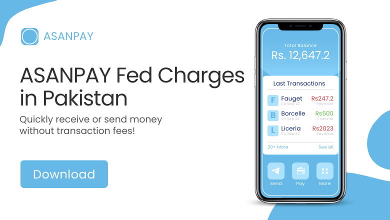 ASANPAY Fed Charges in Pakistan