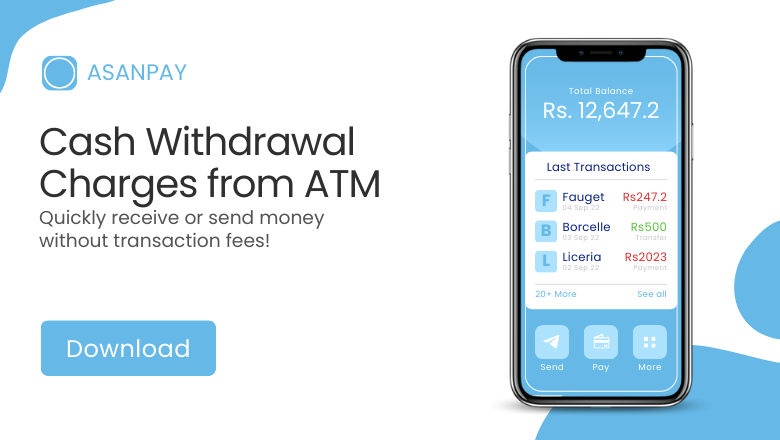 ASANPAY Cash Withdrawal Charges from ATM