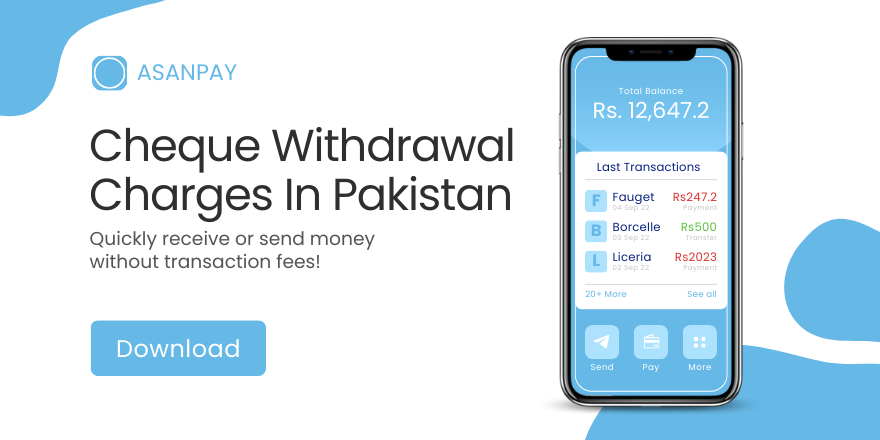 Cheque Withdrawal Charges In Pakistan