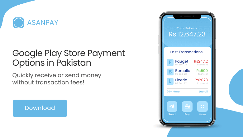 Best Google Play Store Payment Options in Pakistan