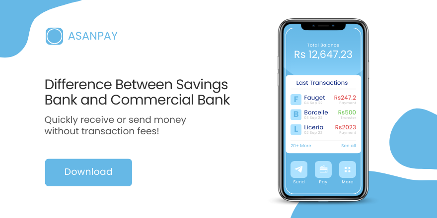 Difference Between Savings Bank and Commercial Bank
