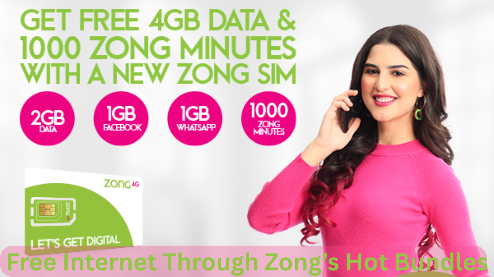 Free Internet Through Zong’s Hot Bundles