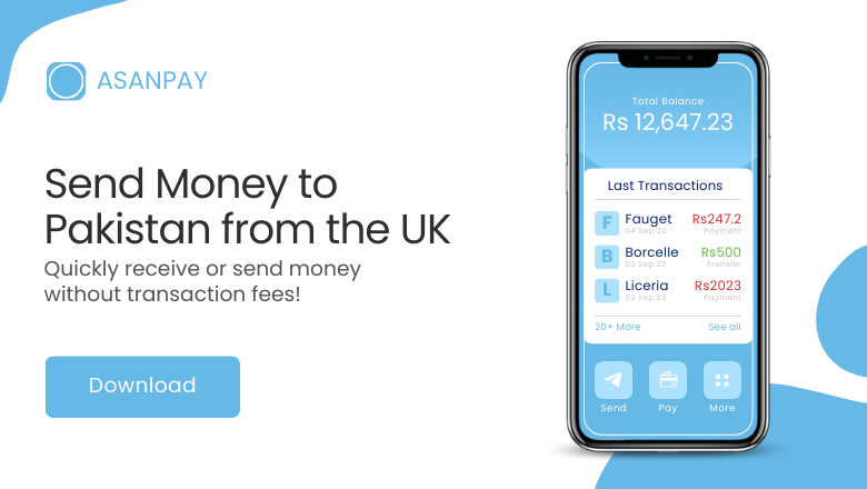Send Money to Pakistan from UK With AsanPay